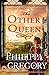 The Other Queen by Philippa Gregory