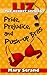 Pride, Prejudice, and Push-Up Bras by Mary Strand