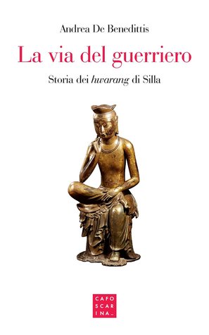 La via del guerriero