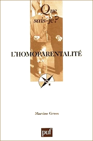 L'homoparentalité (Mass Market Paperback)