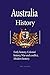 Australia History: Early history, Colonial history, War and conflict, Modern history