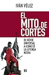 El mito de Cortés...
