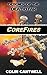 CoreFires: A Sci-fi Novel by Colin Cantwell