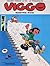 Viggo kontra Kvik (Vakse Viggo #10)