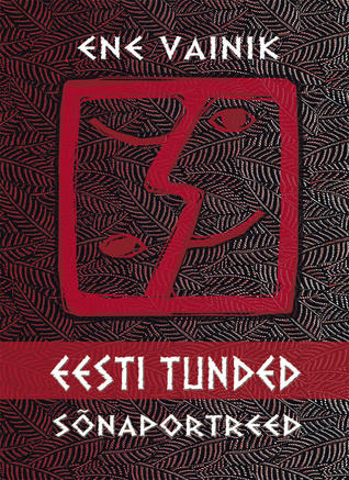 Eesti tunded. Sõnaportreed