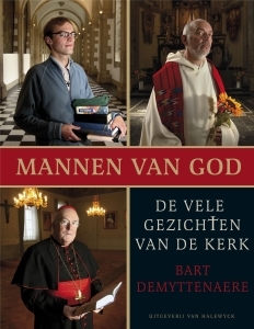 Mannen van god: de vele gezichten van de kerk
