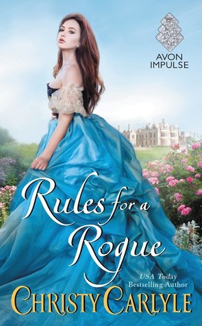 Rules for a Rogue (Romancing the Rules, #1)
