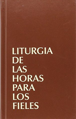 Liturgia de las horas latinoamericana para los fieles