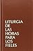Liturgia de las horas latinoamericana para los fieles