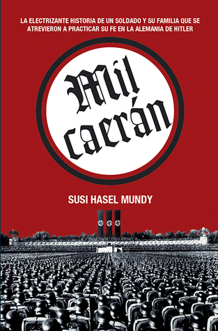 Portada de Mil caerán, de Susi Hasel Mundy