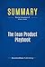 Summary: The Lean Product Playbook: Review and Analysis of Olsen's Book