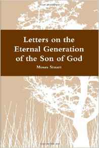 Letters on the Eternal Generation of the Son of God