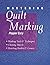 Mastering Quilt Marking: Ma...