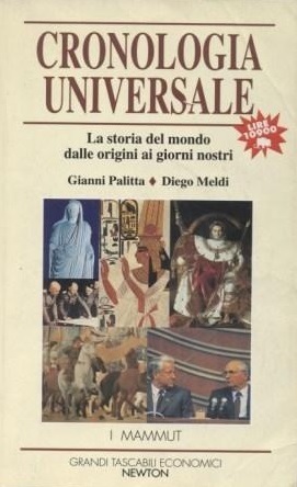 Cronologia universale: La storia del mondo dalle origini ai giorni nostri (Paperback)