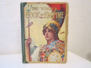 The Wonder Book of Empire (Hardcover)