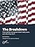 The Breakdown: How Politics...