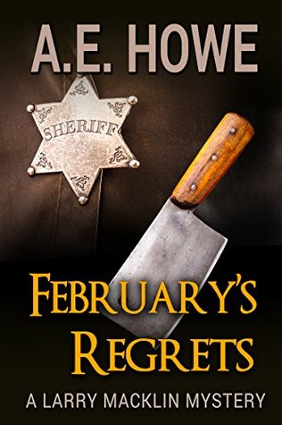 February's Regrets (Larry Macklin Mysteries #4)
