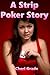 A Strip Poker Story