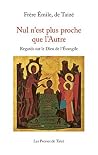 Nul n’est plus proche que l’Autre: Regards sur le Dieu de l’Évangile (BIBLIQUE/SPIRIT) (French Edition) Nul n’est plus proche que l’Autre: Regards sur le Dieu de l’Évangile (BIBLIQUE/SPIRIT) (French Edition)