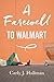 A Farewell to Walmart
