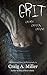 Grit: Unsaid, Unseen, Unsung