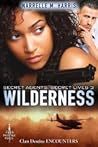 Wilderness (Secret Agents, Secret Lives, #3)