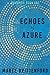 Echoes Of Azure (Guardian, #1)