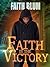 Faith is the Victory