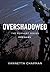 Overshadowed