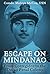 Escape on Mindanao: From Corregidor to the Davao Penal Colony