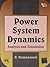 Power System Dynamics by R. Ramanujam