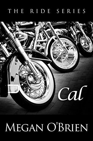 Cal (The Ride, #5)