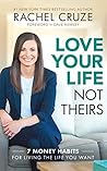 NOT A BOOK: Love Your Life, Not Theirs: 7 Money Habits for Living the Life You Want Book cover for NOT A BOOK: Love Your Life, Not Theirs: 7 Money Habits for Living the Life You Want