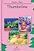 Thumbelina: Illustrated Classic Tales