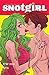 Snotgirl #3 No More Parties In L.A. (Snotgirl, #3)