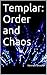 Order and Chaos