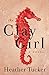 The Clay Girl: A Novel (An Ari Appleton Novel, 1)