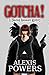 Gotcha!: A Blazing Romance Mystery