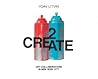 2Create: Art Collaborations in New York City