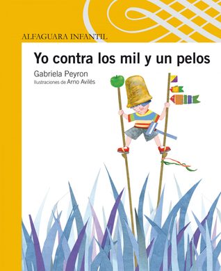 Yo Contra los Mil y un Pelos (Paperback)