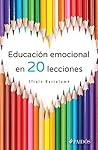 Book cover for Educación emocional en veinte lecciones (Spanish Edition)