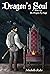 Dragon's Soul (The Dragon F...