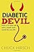 Diabetic Devil: How a 50 Ye...