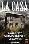 La Casa: Short an...