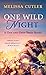 One Wild Night (One and Onl...