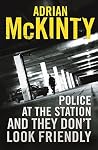 Police at the Station and They Don’t Look Friendly Book cover for Police at the Station and They Don’t Look Friendly