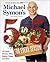 Michael Symon's 5 in 5 for Every Season by Michael Symon