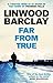 Far From True (Promise Falls, #2)