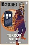 Doctor Who: Choose the Future: Terror Moon