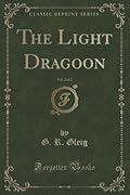 The Light Dragoon, Vol. 2 of 2